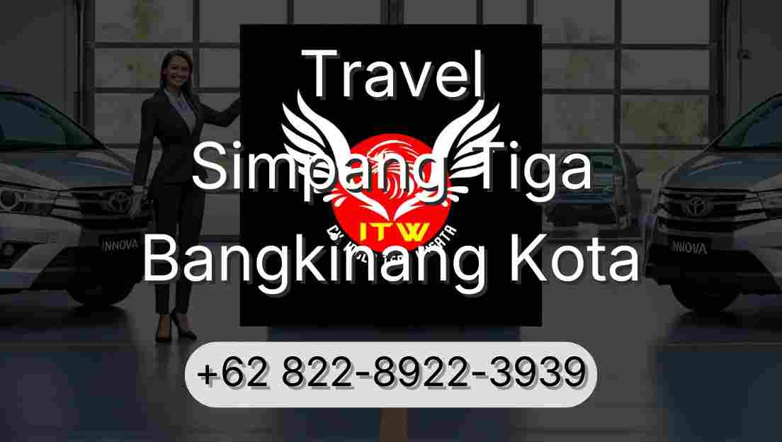 Travel Simpang Tiga Bangkinang Kota