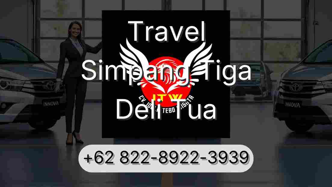 Travel Simpang Tiga Deli Tua