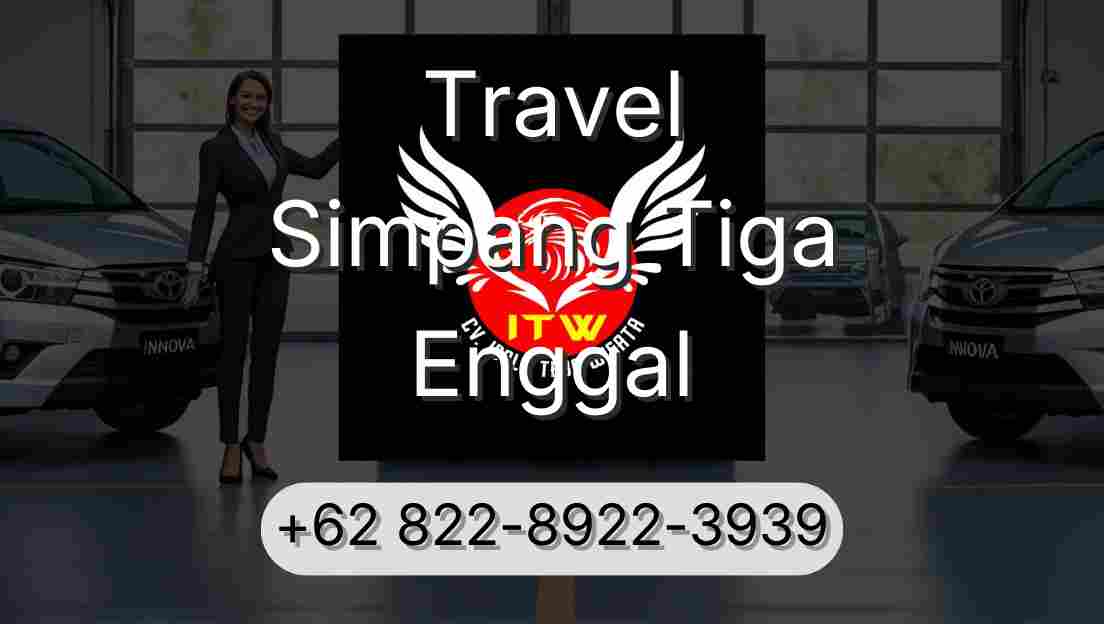 Travel Simpang Tiga Enggal