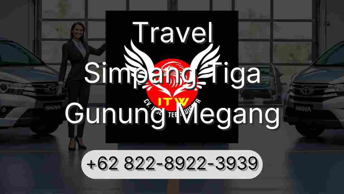 Travel Simpang Tiga Gunung Megang