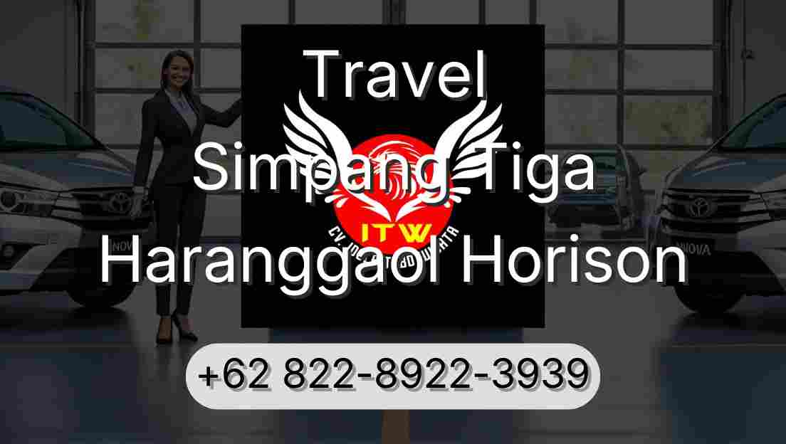Travel Simpang Tiga Haranggaol Horison
