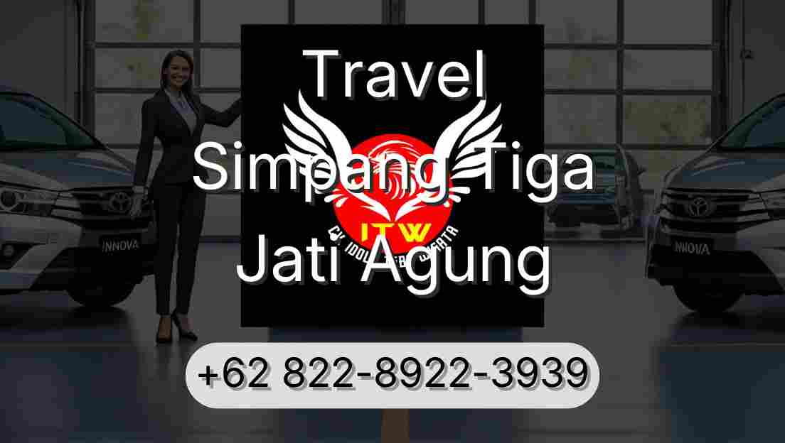 Travel Simpang Tiga Jati Agung