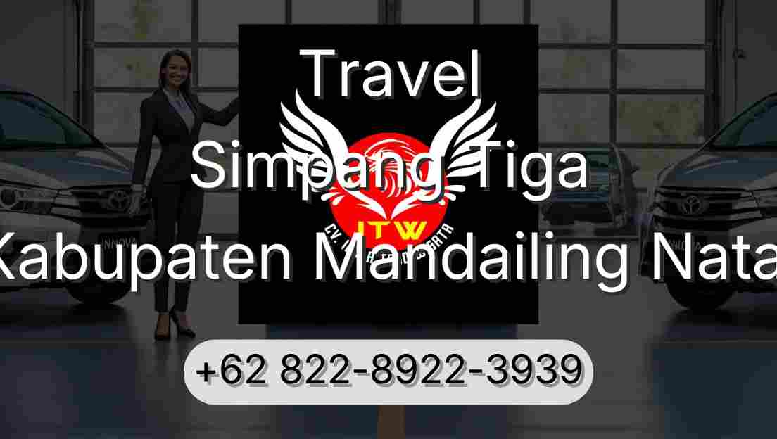 Travel Simpang Tiga Kabupaten Mandailing Natal