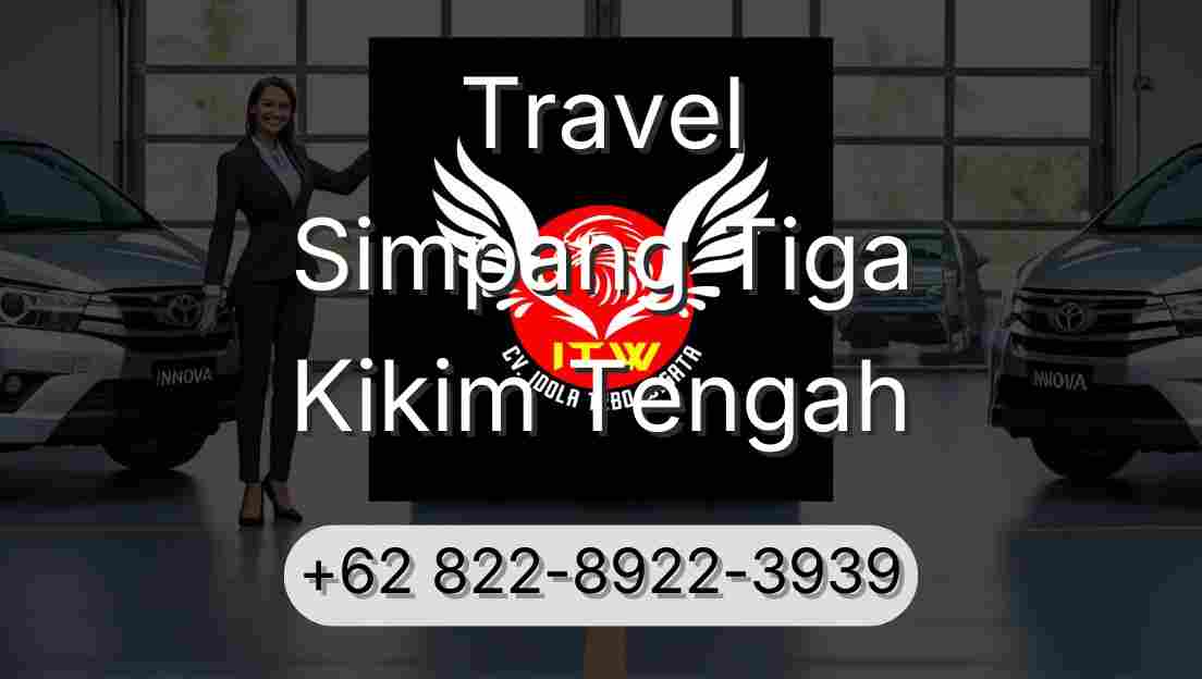 Travel Simpang Tiga Kikim Tengah