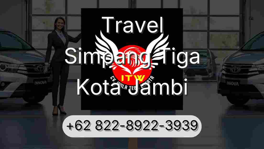 Travel Simpang Tiga Kota Jambi