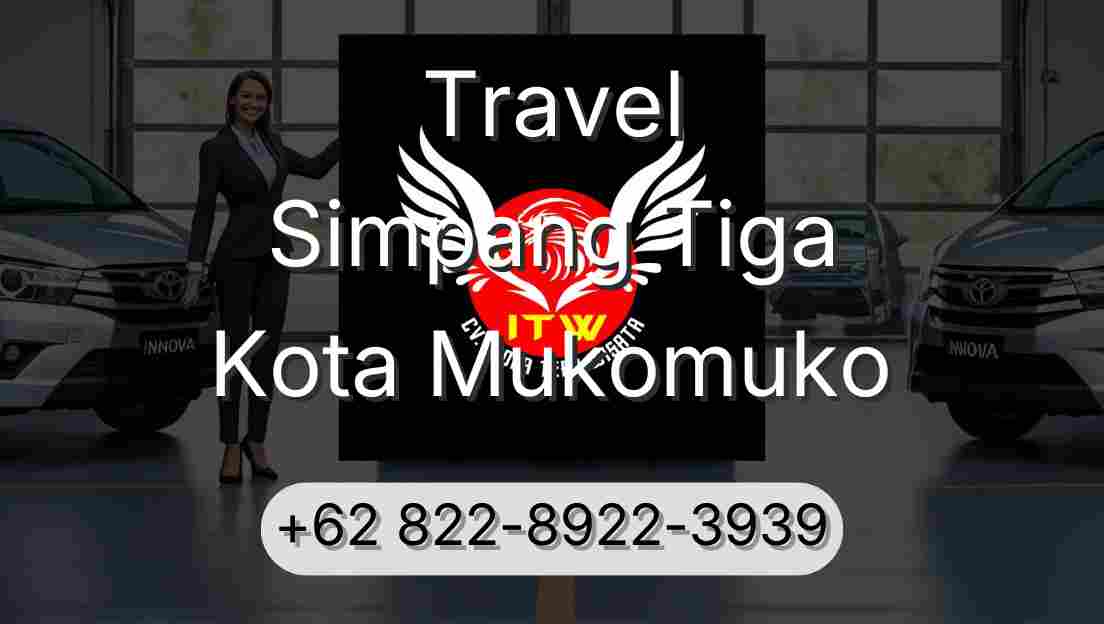 Travel Simpang Tiga Kota Mukomuko