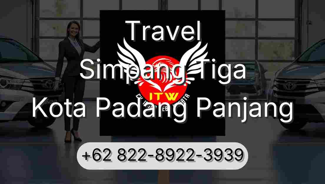 Travel Simpang Tiga Kota Padang Panjang