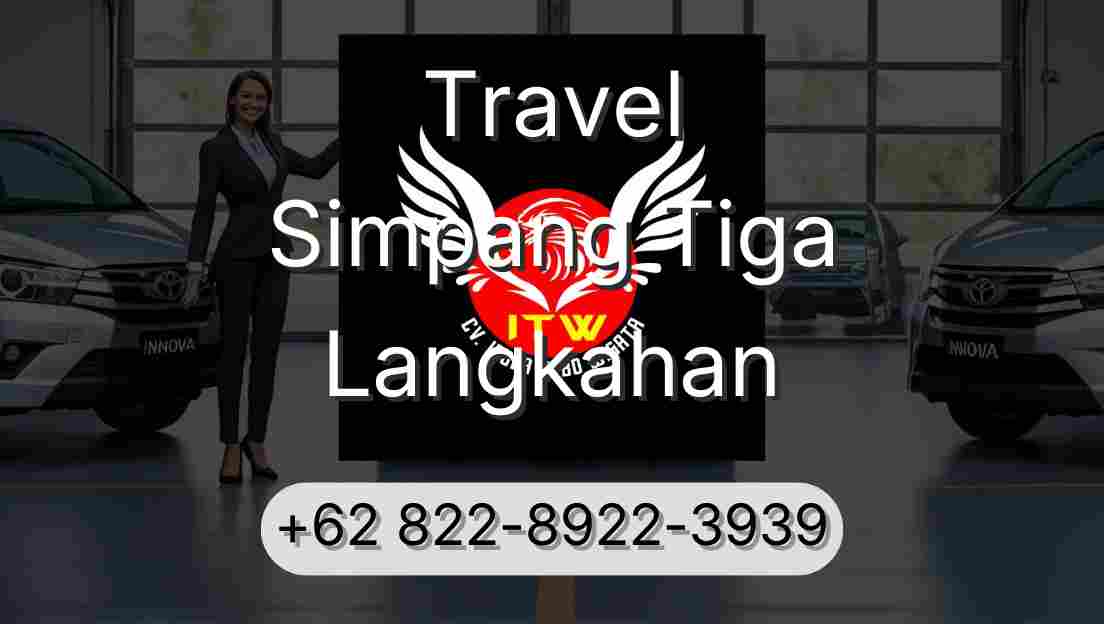 Travel Simpang Tiga Langkahan