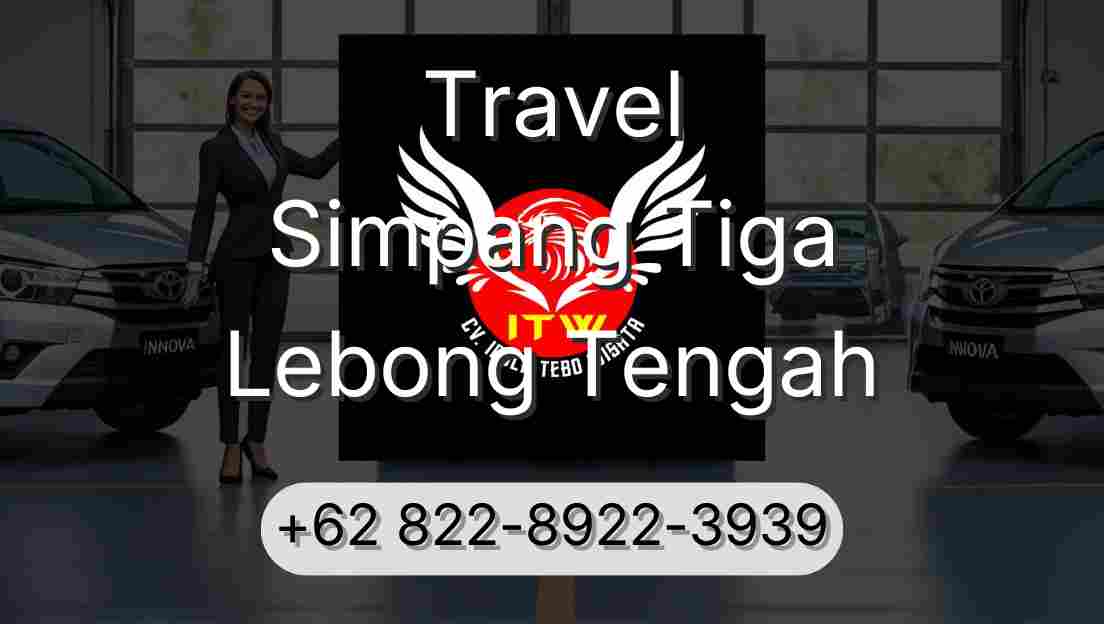Travel Simpang Tiga Lebong Tengah