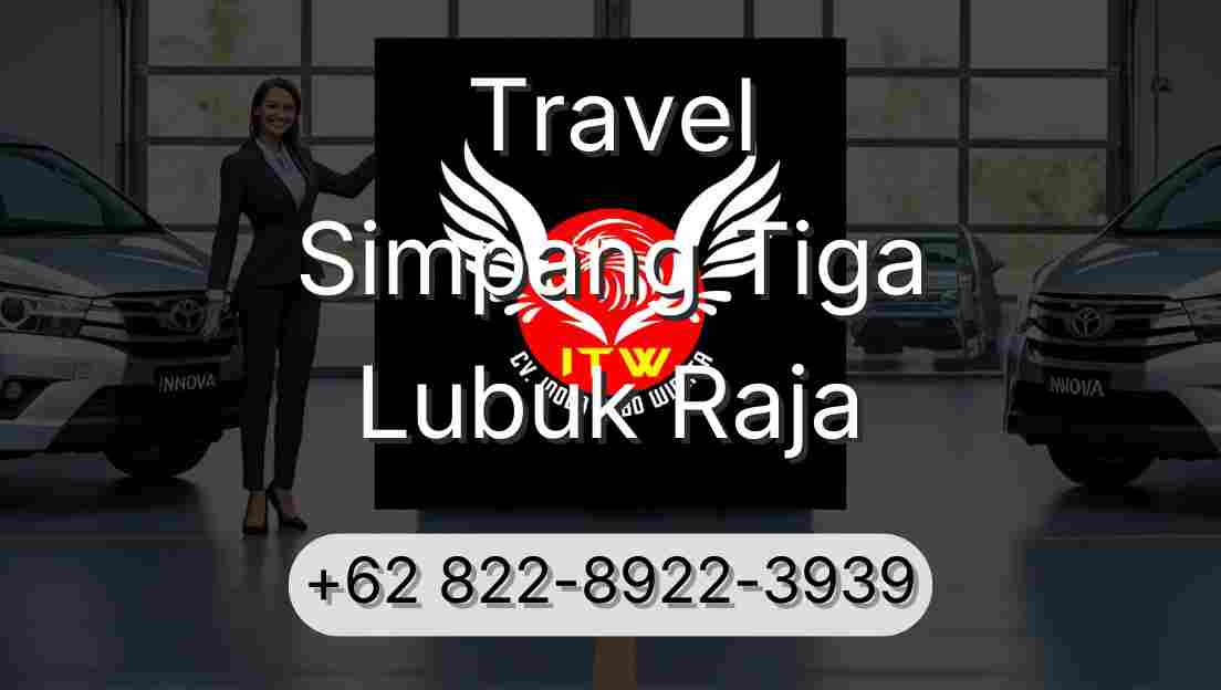 Travel Simpang Tiga Lubuk Raja