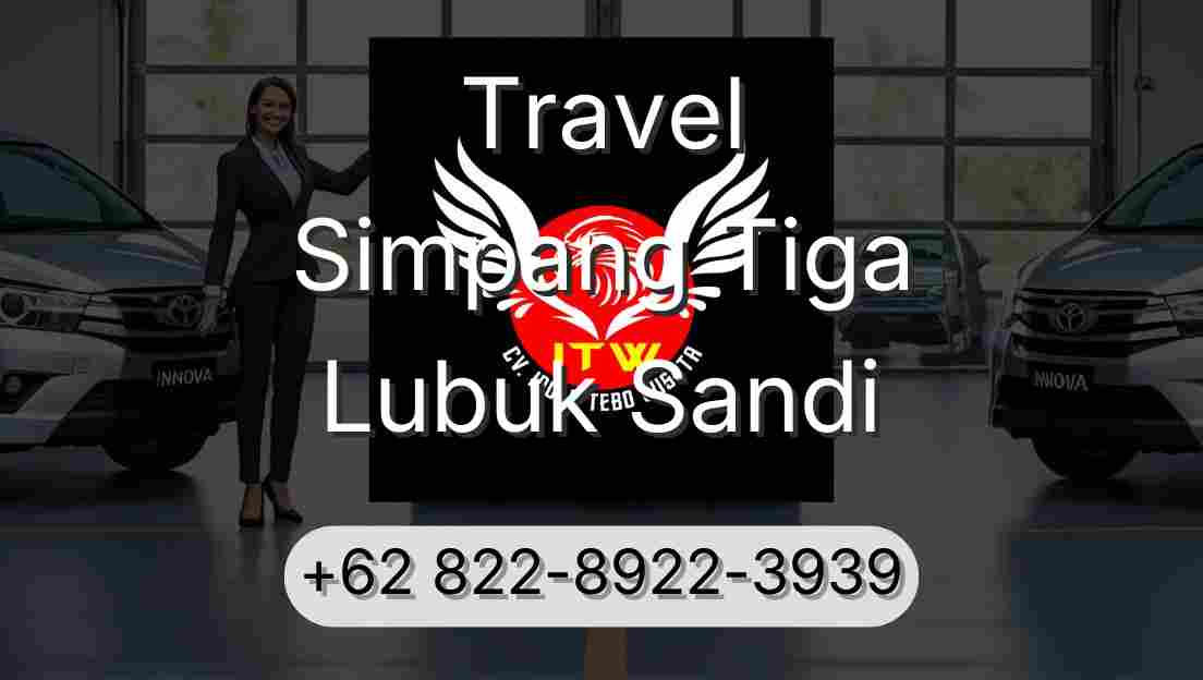 Travel Simpang Tiga Lubuk Sandi