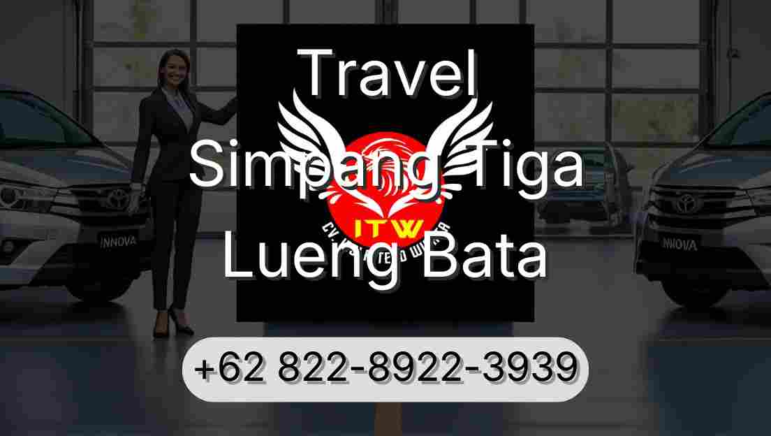 Travel Simpang Tiga Lueng Bata