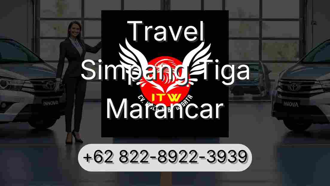 Travel Simpang Tiga Marancar