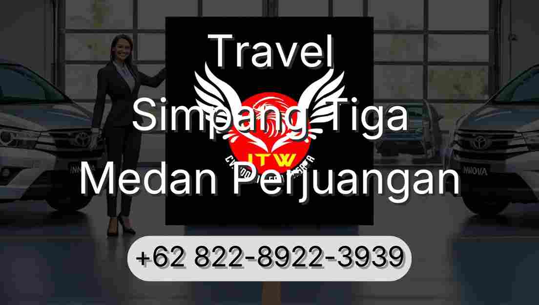Travel Simpang Tiga Medan Perjuangan