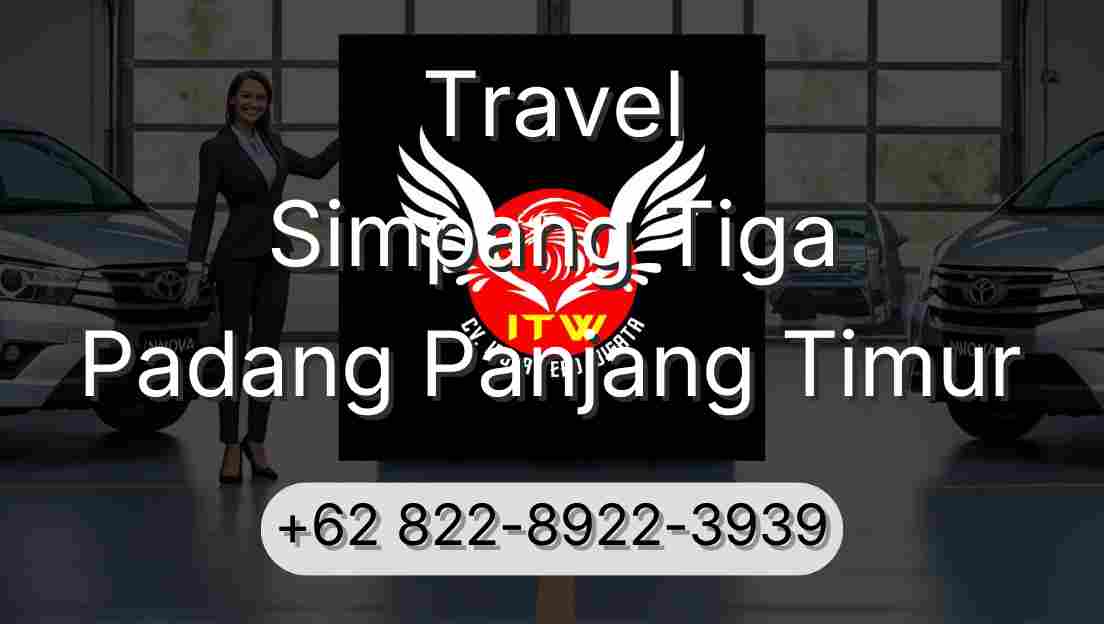 Travel Simpang Tiga Padang Panjang Timur