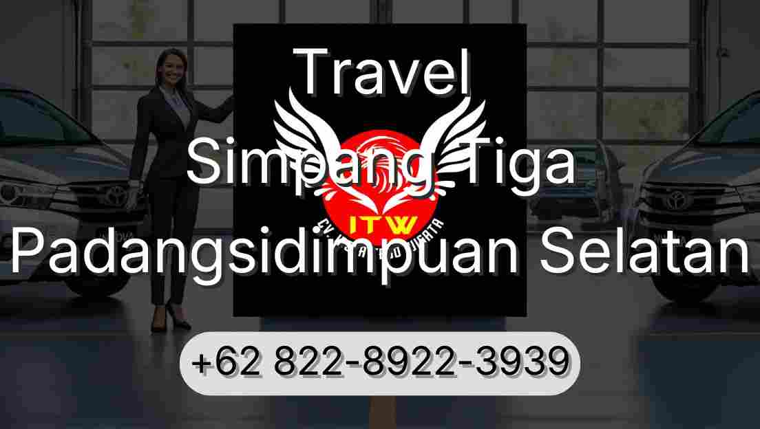 Travel Simpang Tiga Padangsidimpuan Selatan