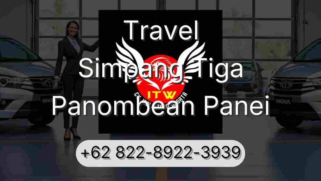Travel Simpang Tiga Panombean Panei