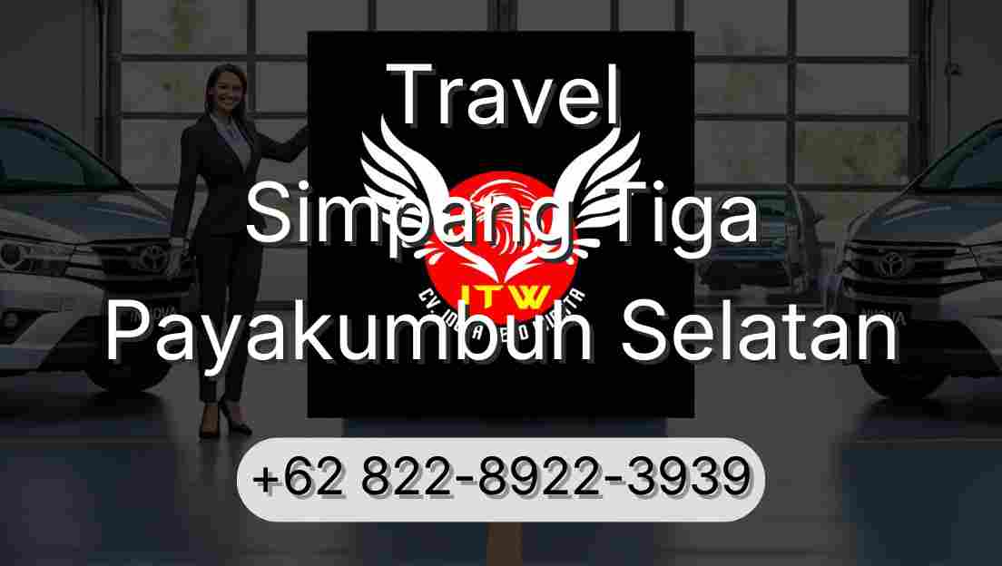 Travel Simpang Tiga Payakumbuh Selatan