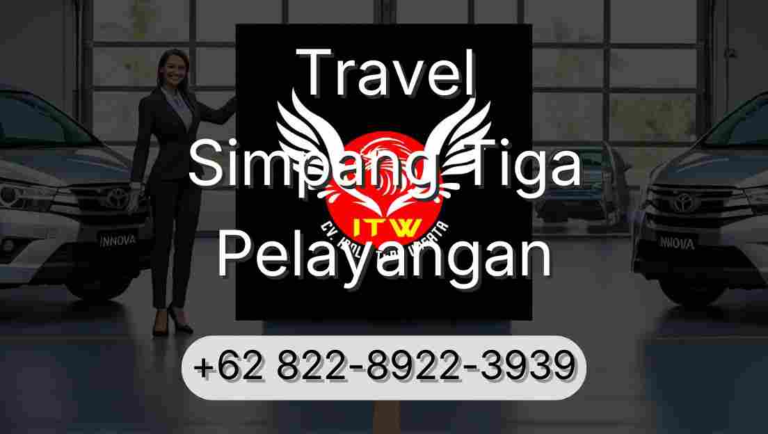 Travel Simpang Tiga Pelayangan