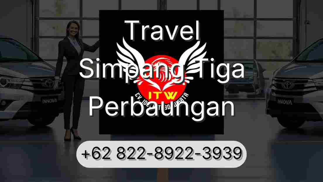 Travel Simpang Tiga Perbaungan