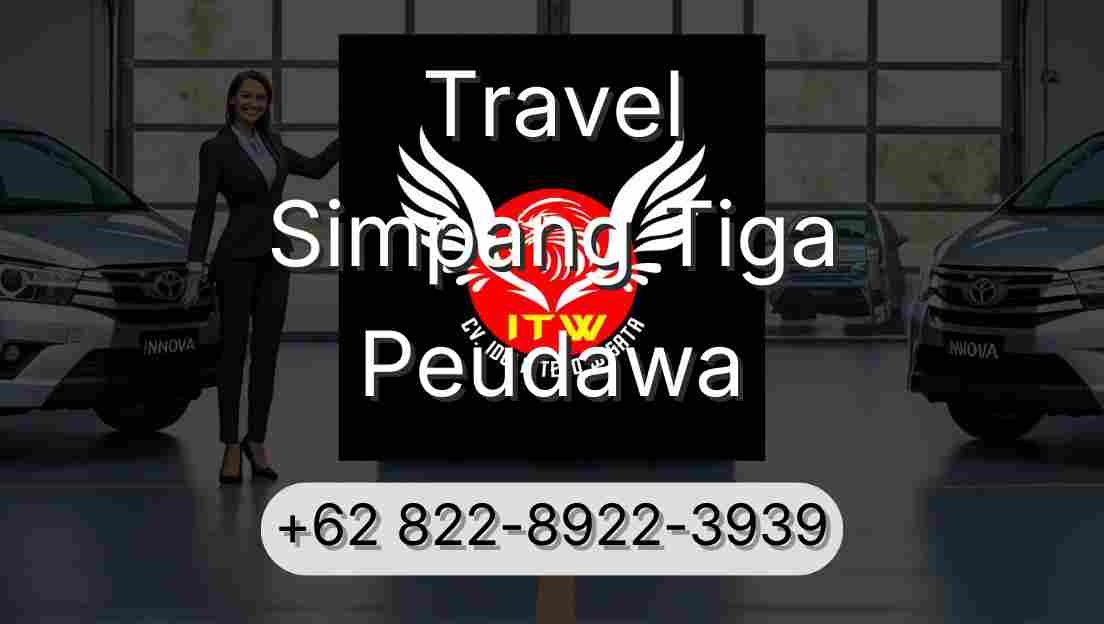 Travel Simpang Tiga Peudawa