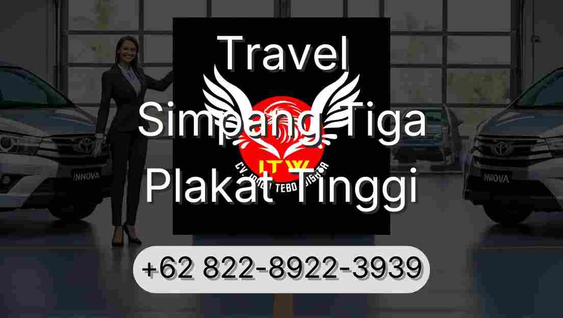 Travel Simpang Tiga Plakat Tinggi
