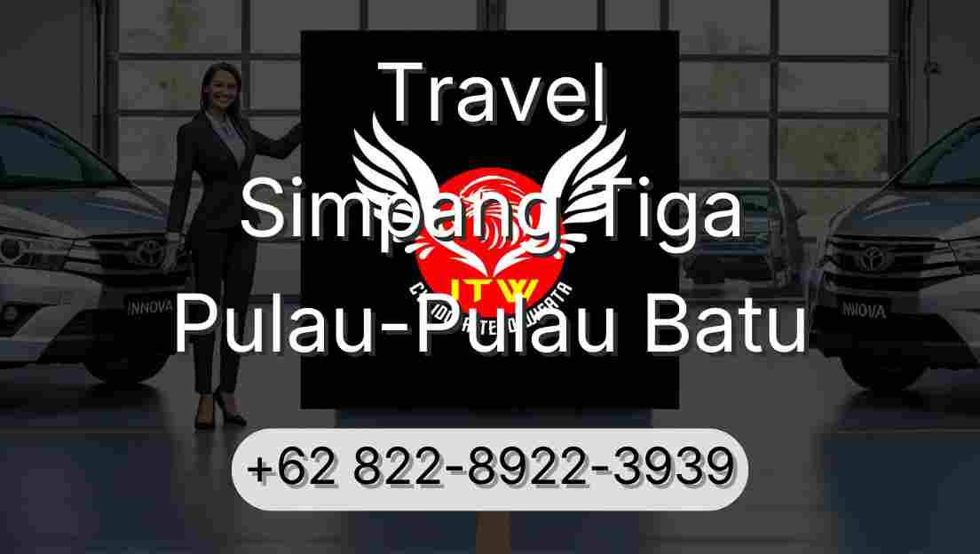 Travel Simpang Tiga Pulau-Pulau Batu