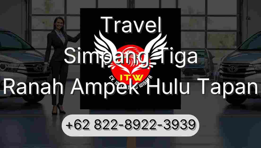 Travel Simpang Tiga Ranah Ampek Hulu Tapan