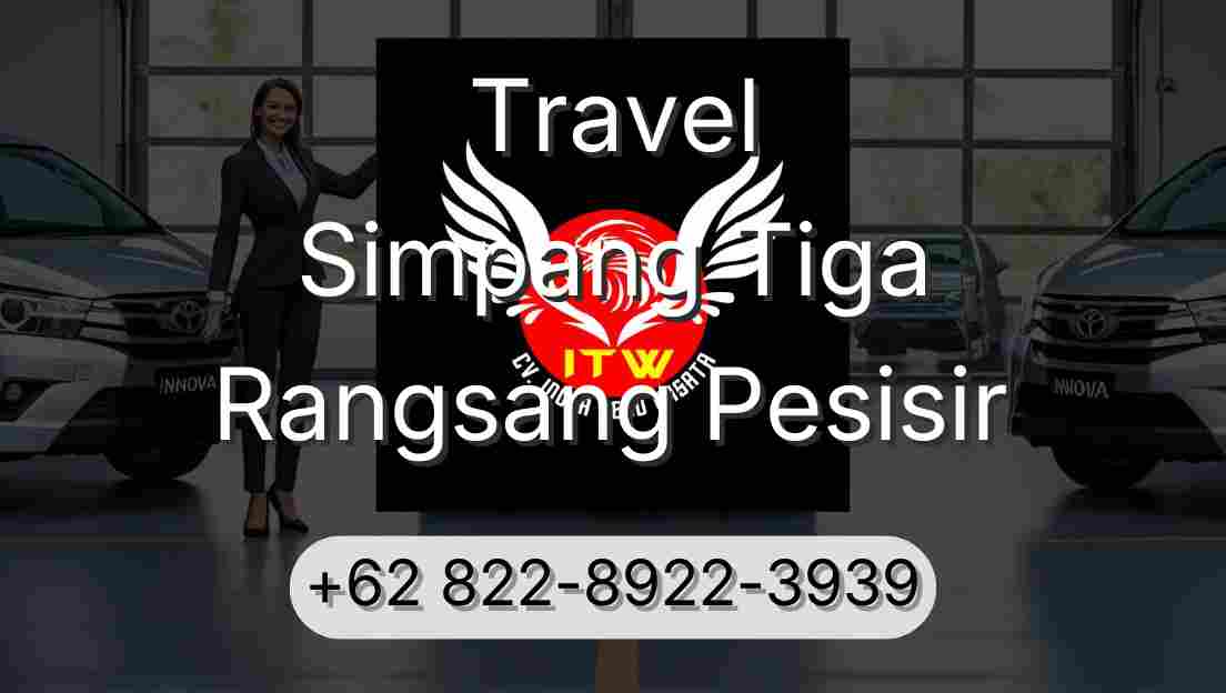 Travel Simpang Tiga Rangsang Pesisir