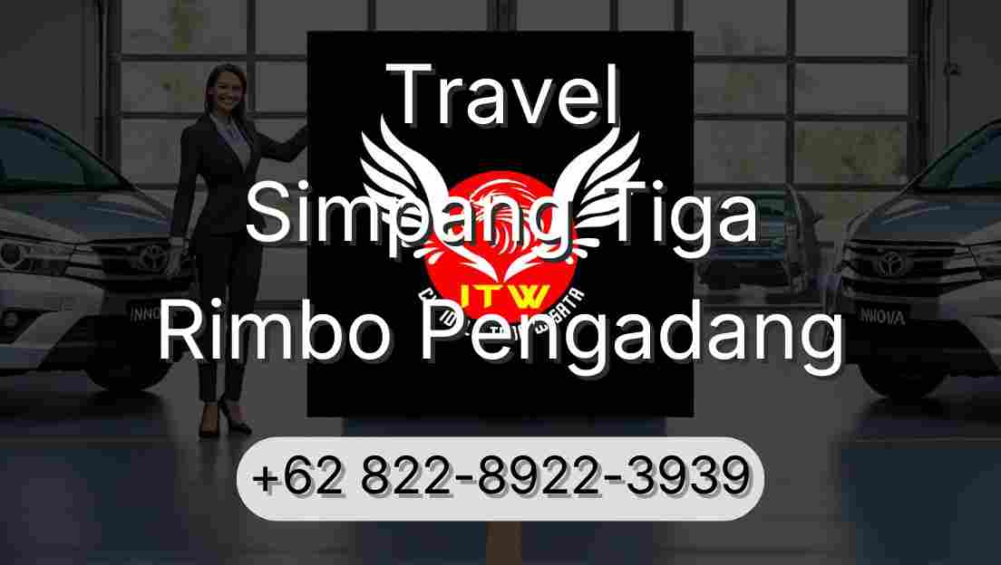 Travel Simpang Tiga Rimbo Pengadang