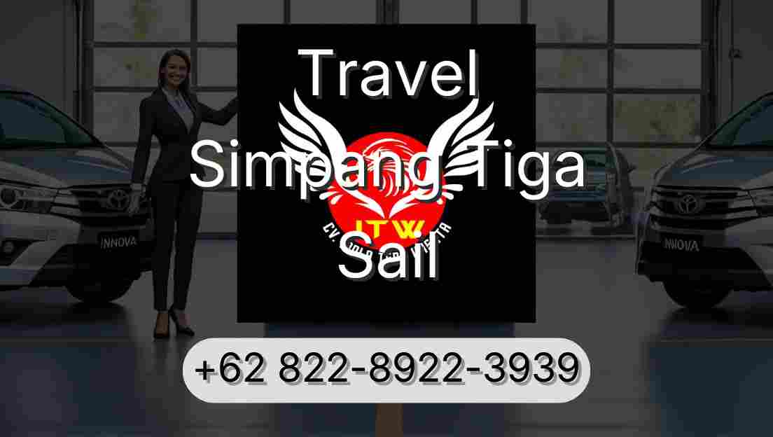 Travel Simpang Tiga Sail
