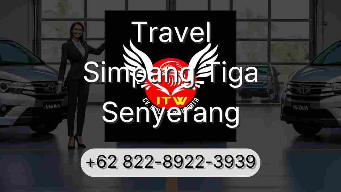 Travel Simpang Tiga Senyerang