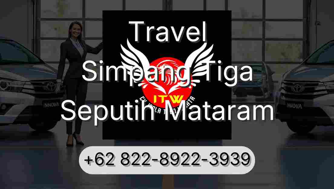 Travel Simpang Tiga Seputih Mataram