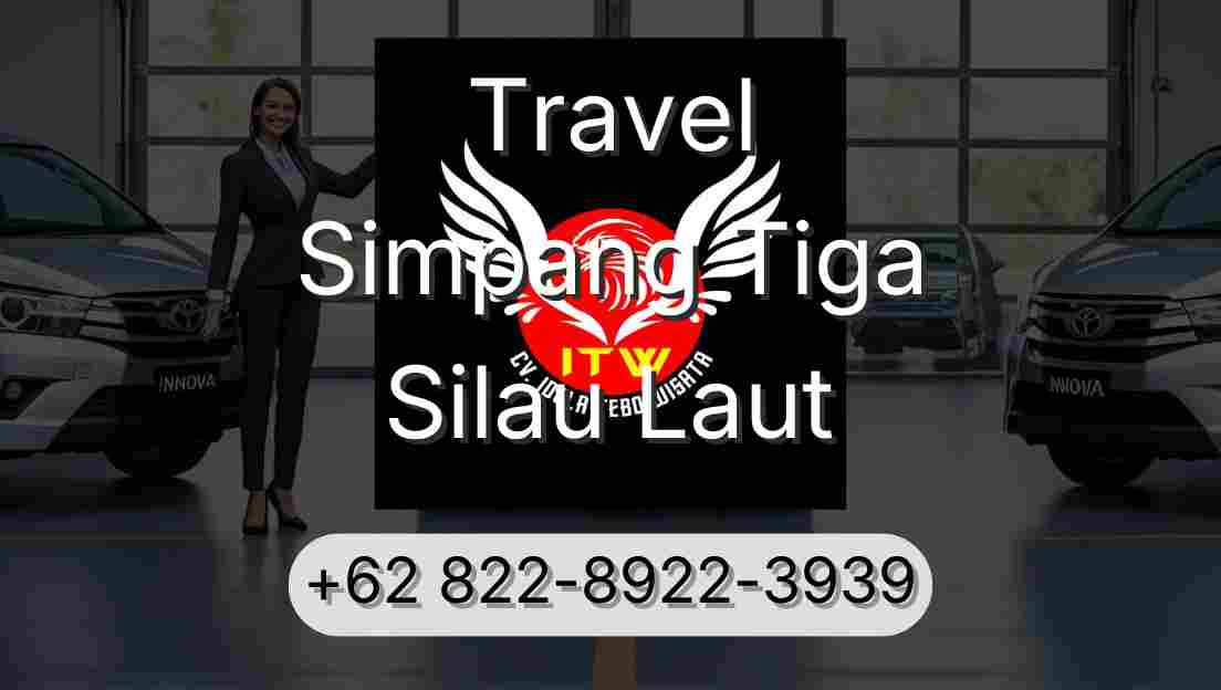Travel Simpang Tiga Silau Laut
