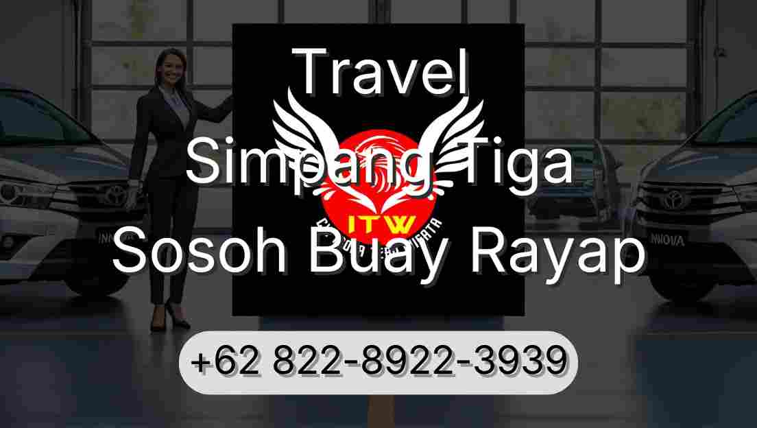 Travel Simpang Tiga Sosoh Buay Rayap