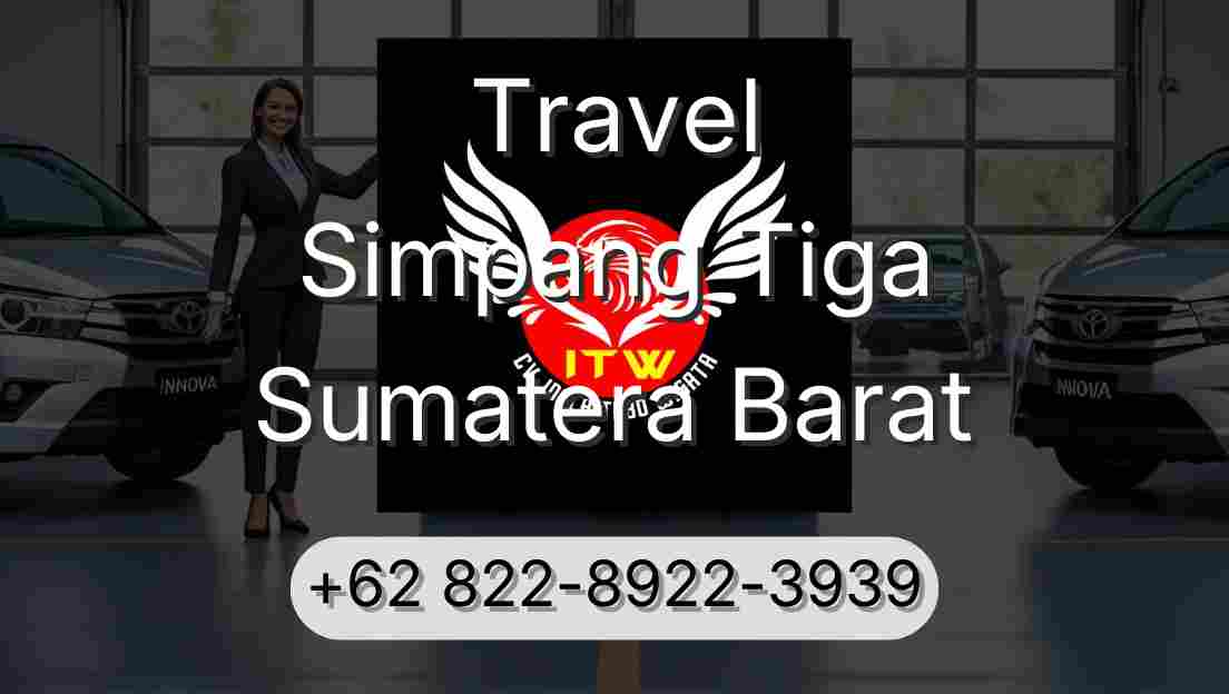 Travel Simpang Tiga Sumatera Barat