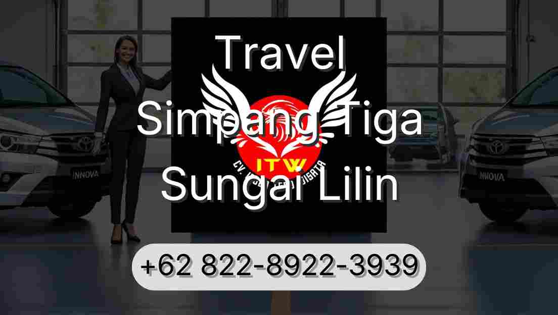 Travel Simpang Tiga Sungai Lilin