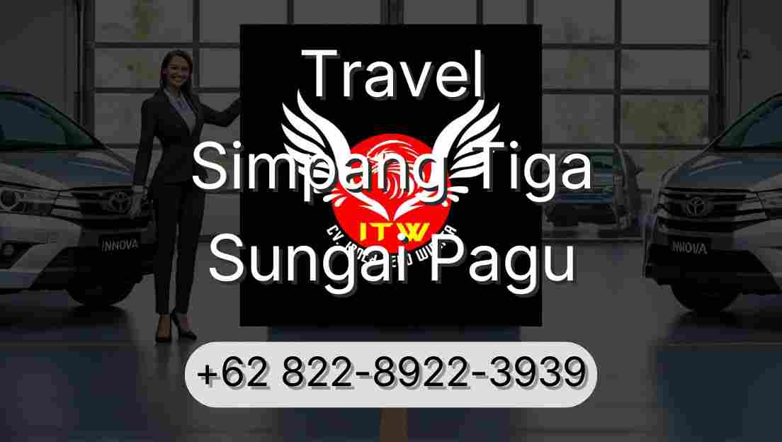 Travel Simpang Tiga Sungai Pagu
