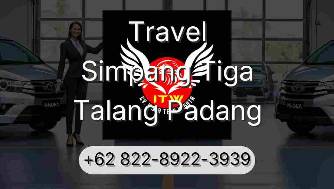 Travel Simpang Tiga Talang Padang