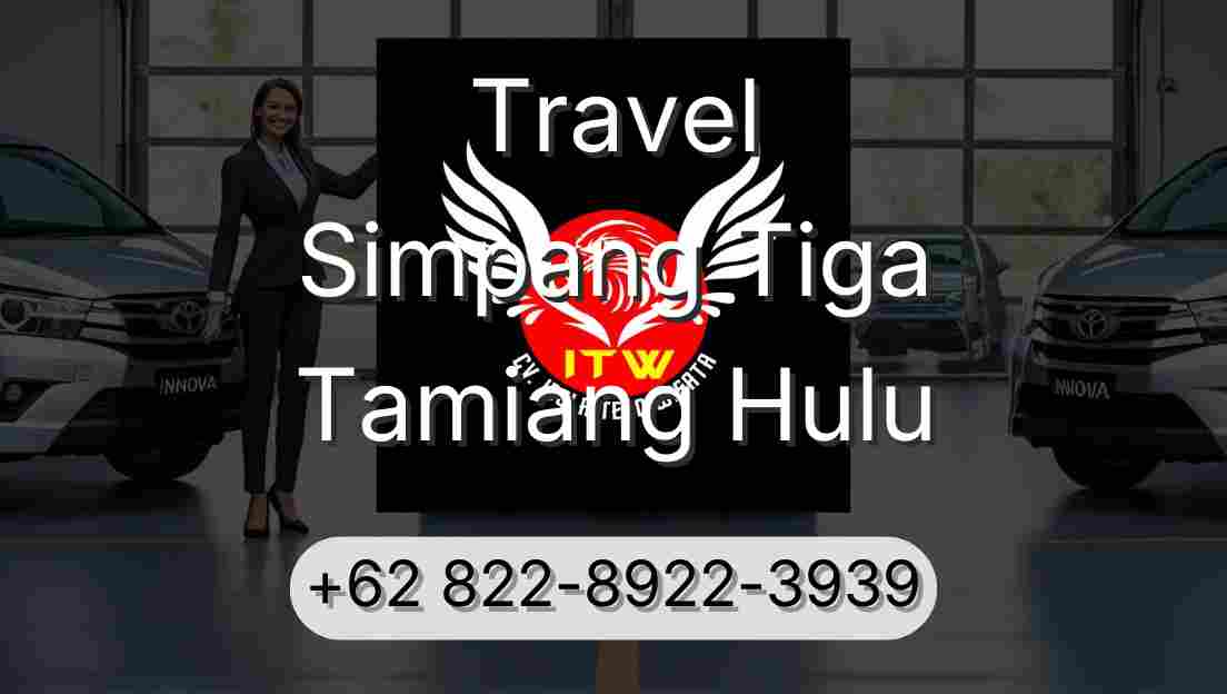 Travel Simpang Tiga Tamiang Hulu