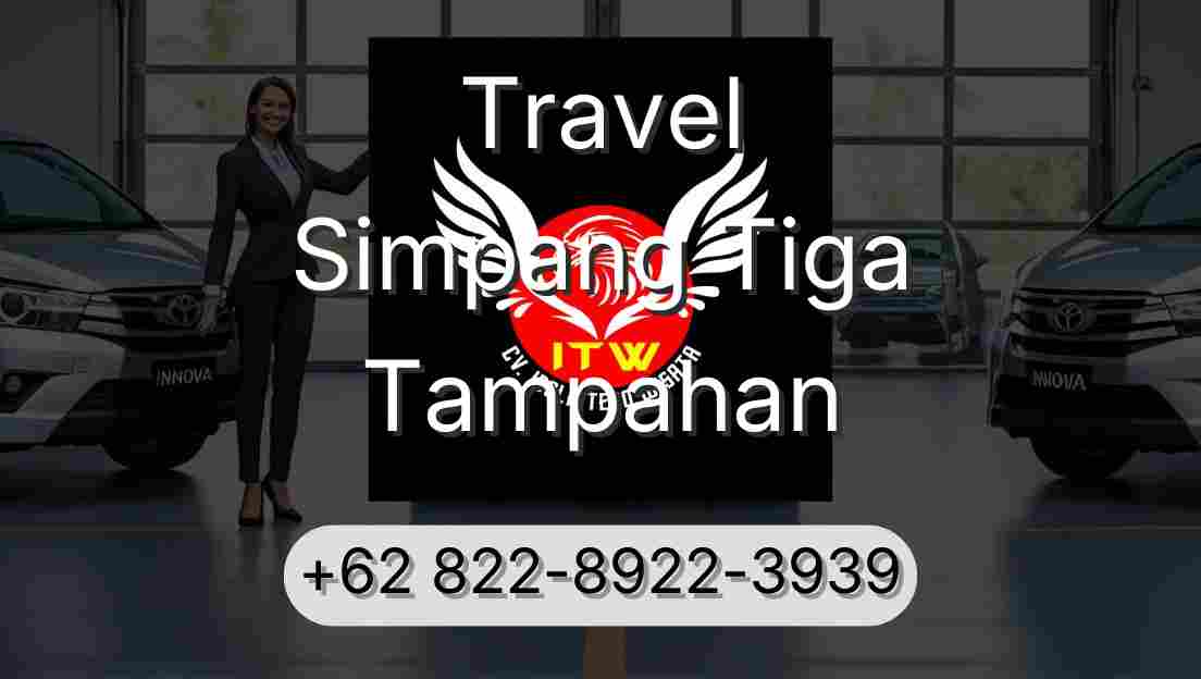 Travel Simpang Tiga Tampahan