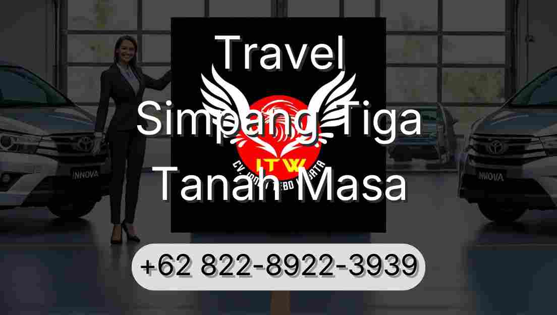 Travel Simpang Tiga Tanah Masa