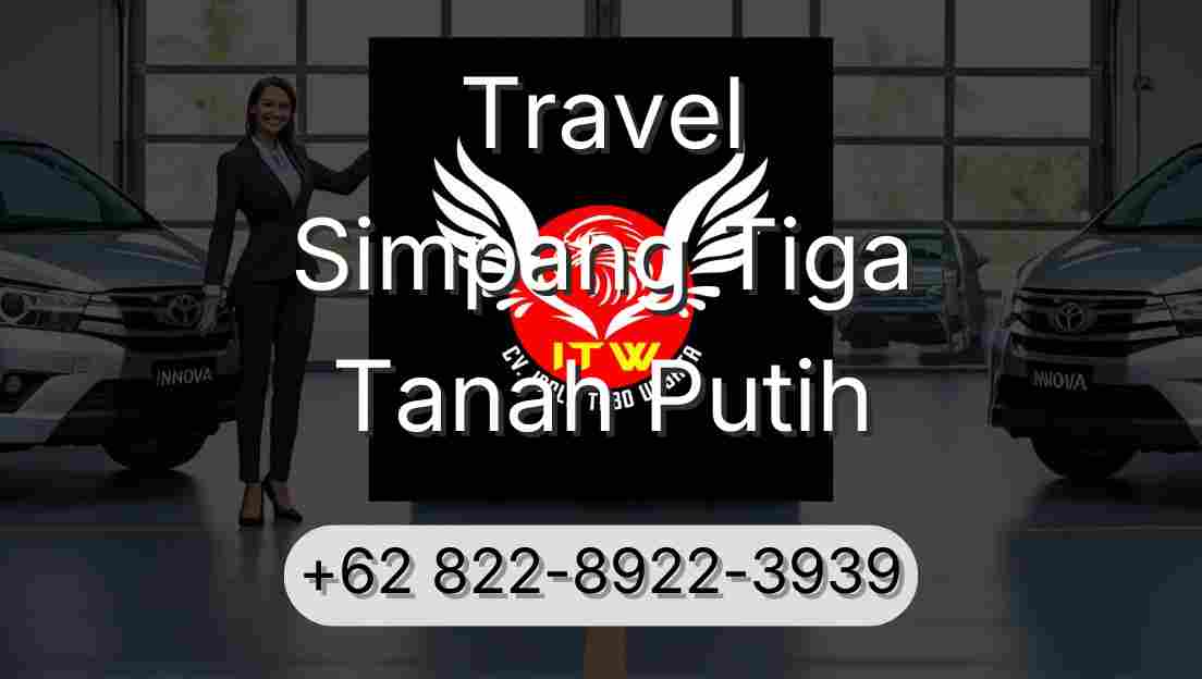 Travel Simpang Tiga Tanah Putih
