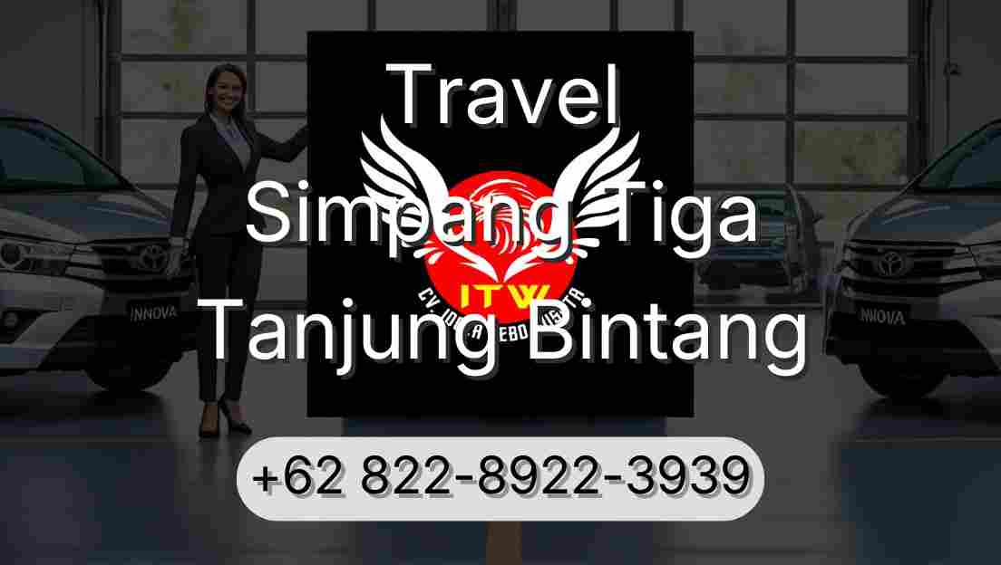 Travel Simpang Tiga Tanjung Bintang