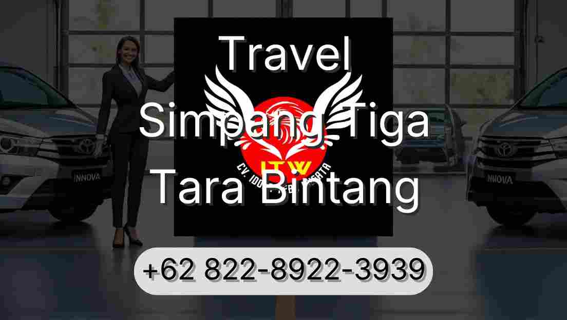 Travel Simpang Tiga Tara Bintang