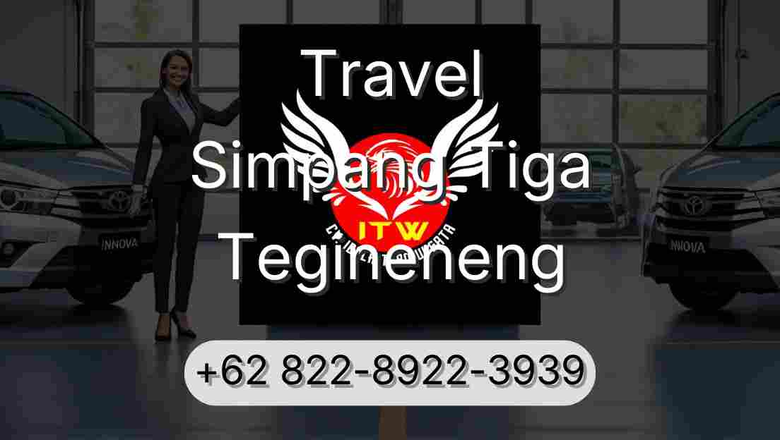 Travel Simpang Tiga Tegineneng