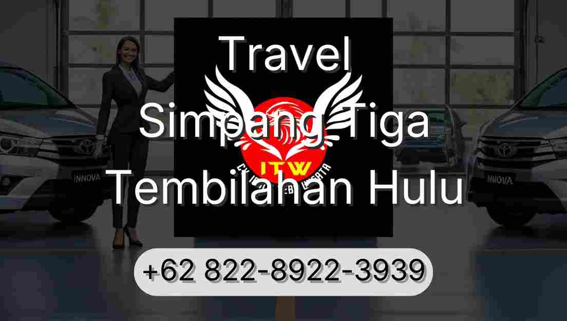 Travel Simpang Tiga Tembilahan Hulu