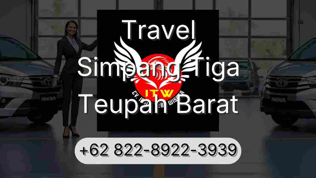 Travel Simpang Tiga Teupah Barat