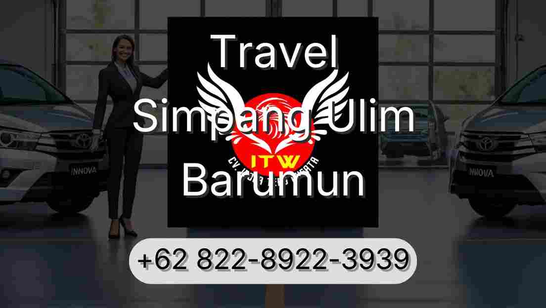 Travel Simpang Ulim Barumun