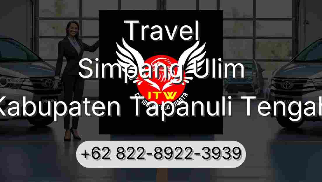 Travel Simpang Ulim Kabupaten Tapanuli Tengah
